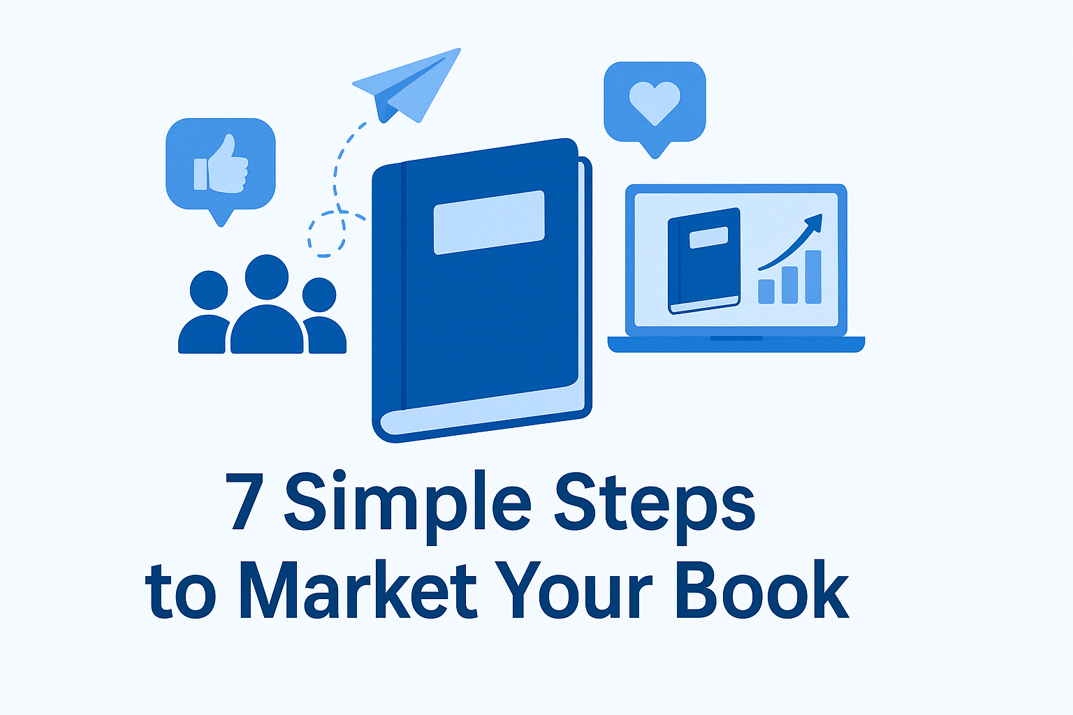 Market Your Book in 7 Simple Steps