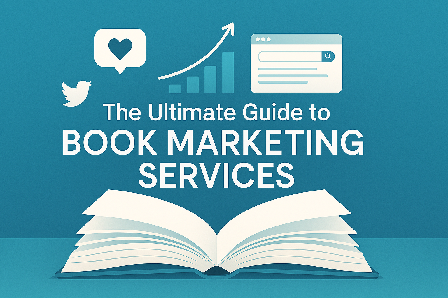 The Ultimate Guide to Book Marketing Services